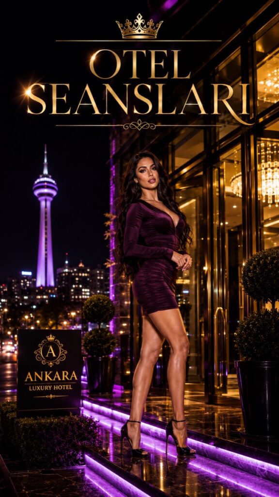 Otel Seansı Veren Ankara Travesti